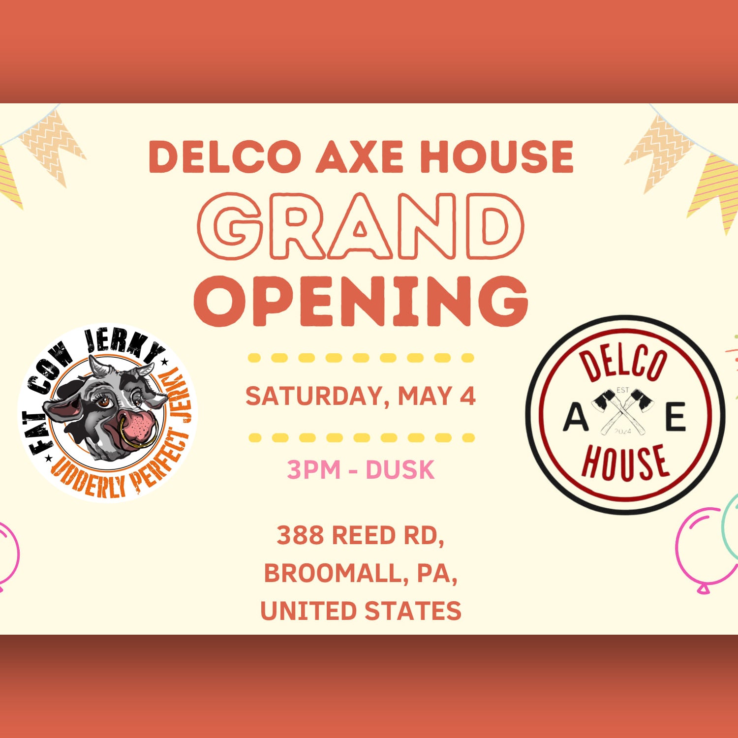 We'll be at the Delco Axe House Grand Opening - May 4.